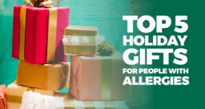 Choosing the perfect holiday gift is hard enough, but buying a gift for someone with allergies can be especially challenging. As the holiday season gets into full swing, we’d like to share our top 5 gift picks that are sure to put a smile on the face of the people with allergies on your list.