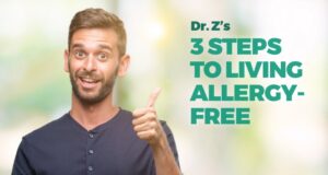 Dr. Z’s 3 Steps to Living Allergy-Free